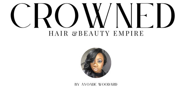 Crowned Hair and Beauty Empire